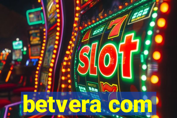 betvera com